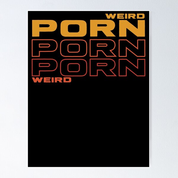 600px x 600px - Porn Posters for Sale | Redbubble