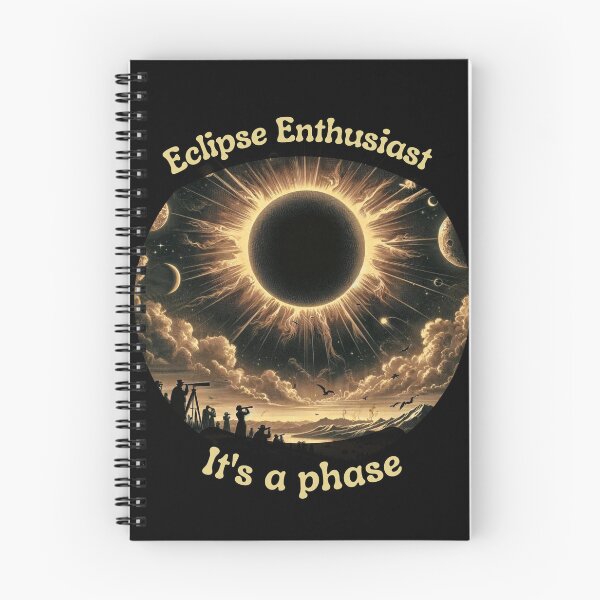 Item preview, Eclipse Enthusiast, It's a Phase  designed and sold by Digital-Fusion.