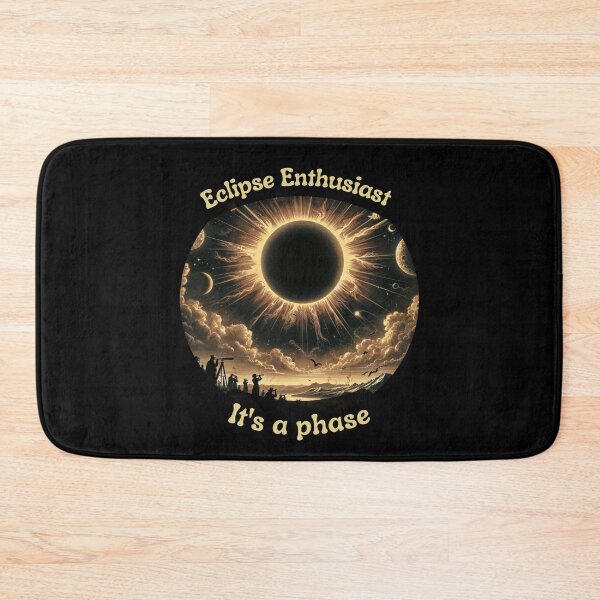 Item preview, Eclipse Enthusiast, It's a Phase  designed and sold by Digital-Fusion.