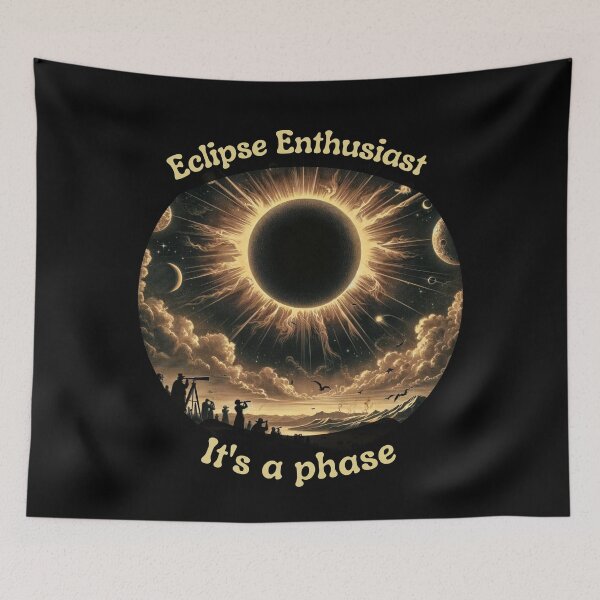 Item preview, Eclipse Enthusiast, It's a Phase  designed and sold by Digital-Fusion.