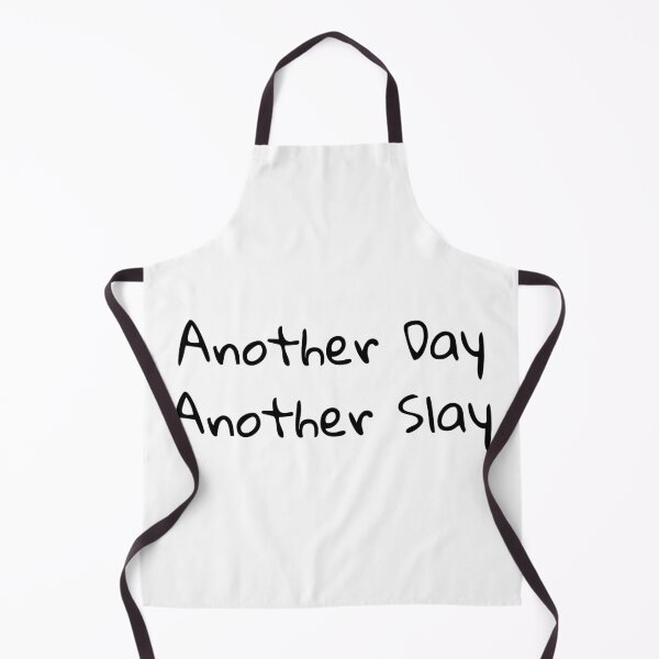 Item preview, Another Day Another Slay designed and sold by kestey.