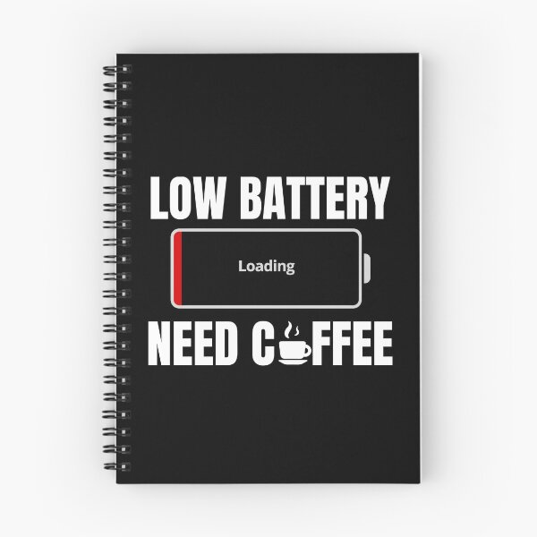 Item preview, Low Battery Need Coffee Funny tired quote designed and sold by Unitepeople.