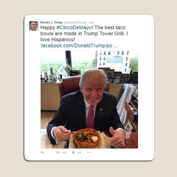 Cinco de Mayo - Donald Trump Tweet Magnet