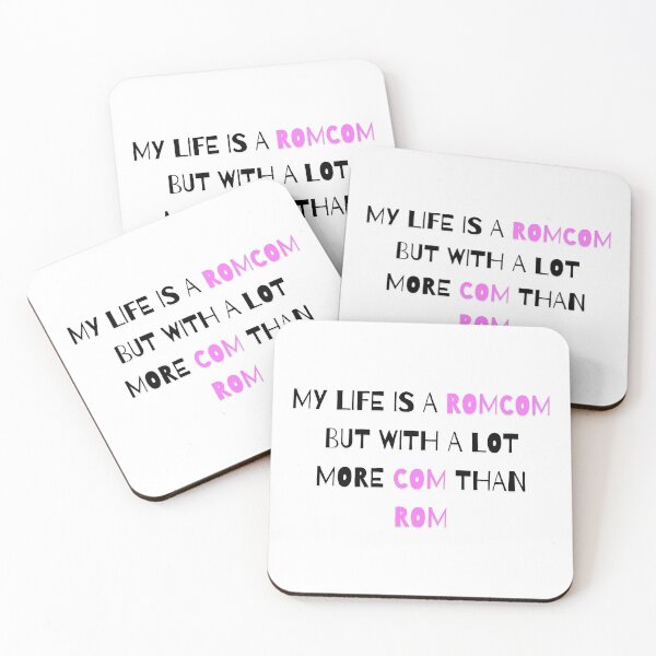Item preview, My Life Is A Romcom But With A Lot More Com Than Rom designed and sold by EWNDesigns.