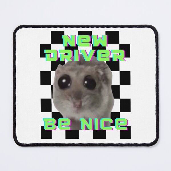 Item preview, New driver Be nice Sad Hamster Funny Bumber Sticker designed and sold by CyberArtistOne.