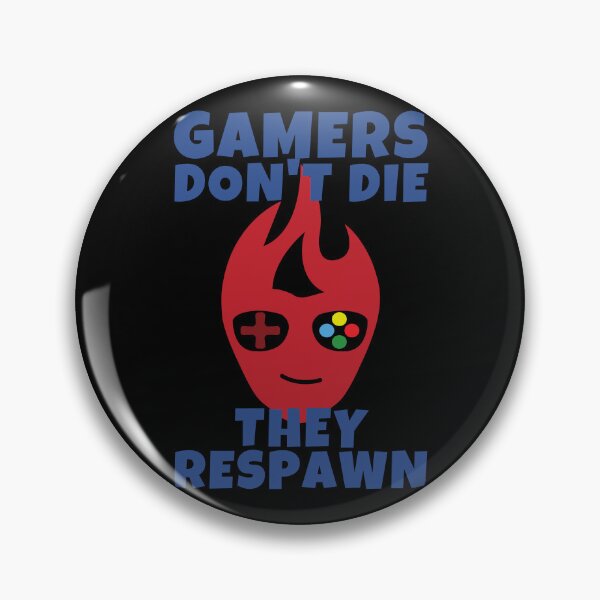 Artikelvorschau, Gamer sterben nicht, sie spawnen Gaming entworfen und verkauft von ricricswert.