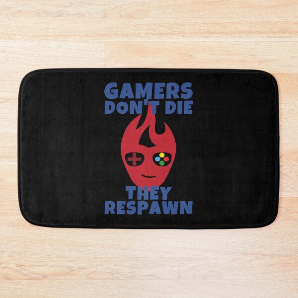 Item preview, Gamers Don't Die They Respawn Gaming designed and sold by ricricswert.