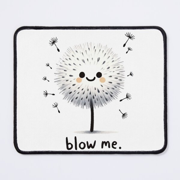 Item preview, Funny Quotes - Blow Me designed and sold by Magnuna.