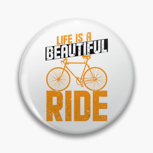 Item preview, Life is a Beautiful Ride. designed and sold by GardinerHammer.