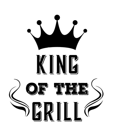 Download "King of The Grill Funny Barbecue BBQ Grilling " Poster by ...