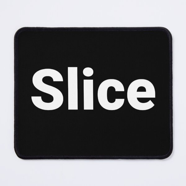 Item preview, Slice designed and sold by Text-based T-Shirts and Gifts.