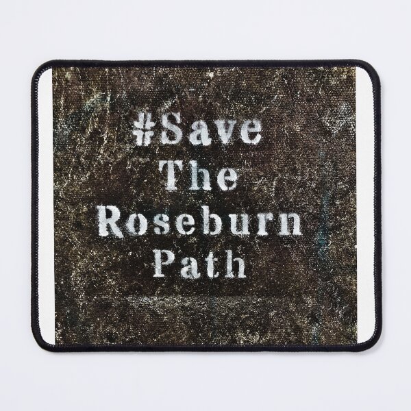 Item preview, Save The Roseburn Path designed and sold by Neil MacNeill.