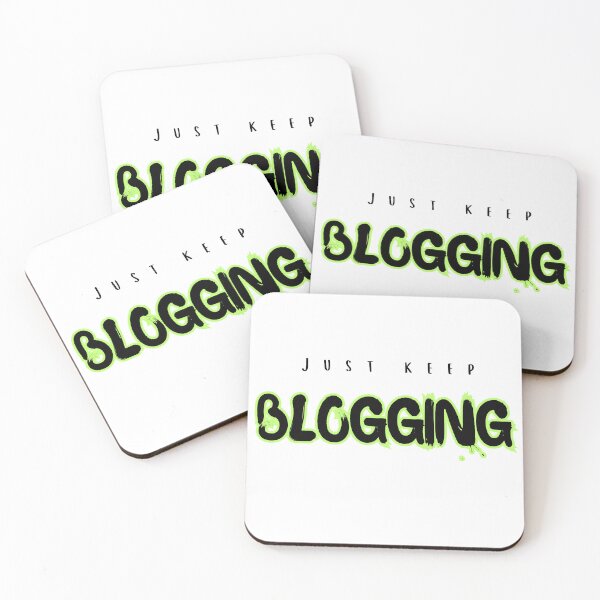 Item preview, Just Keep Blogging - Inspirational Blogger Apparel  designed and sold by Capricorn Era.