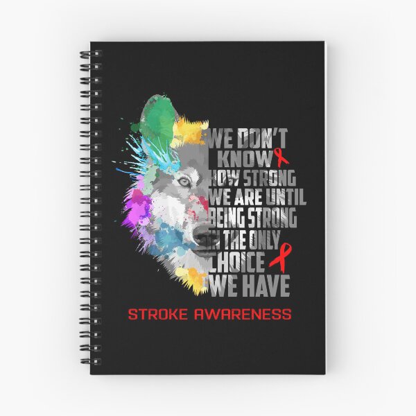 Item preview, Stroke Awareness, We Do Not Know How Strong We Are Until Being Strong In The Only Choice We Have designed and sold by KatMercerr.
