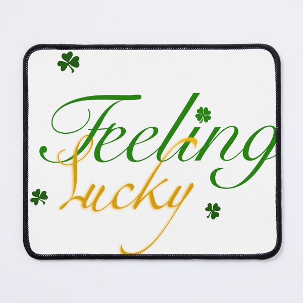 Item preview, Feeling Lucky designed and sold by TerzichCreative.