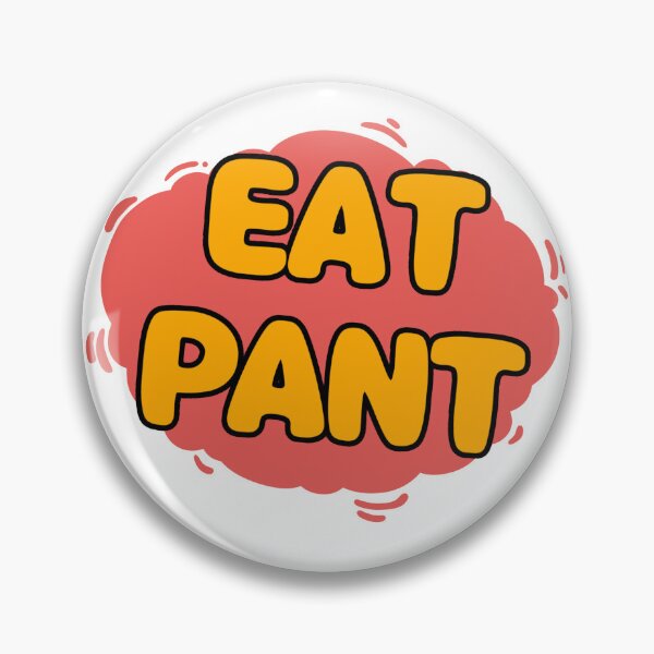 Item preview, Eat pant designed and sold by feelboy.