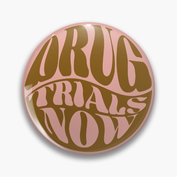Item preview, Drug Trials Now (vintage warped text) designed and sold by sarahwlongcovid.