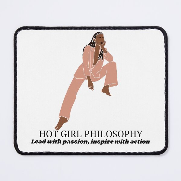 Item preview, Hot Girl Philosophy, Lead with passion, inspire with action designed and sold by ChiWellness Shop.
