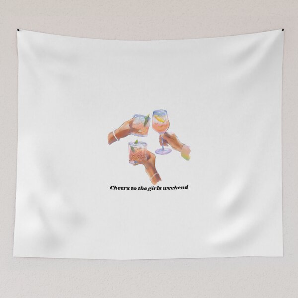 Item preview, Cheers to the girls weekend  designed and sold by ChiWellness Shop.