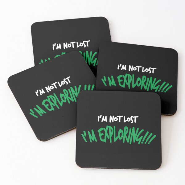 Item preview, I Am Not Lost, I Am Exploring (Dark B/G) designed and sold by WIZECROW.