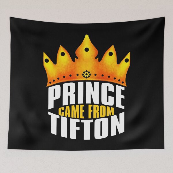 Item preview, Prince Came From Tifton, Tifton Georgia designed and sold by MoMidoStore.