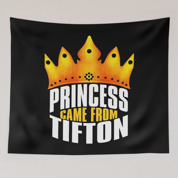 Item preview, Princess Came From Tifton, Tifton Georgia designed and sold by MoMidoStore.