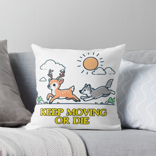 Item preview, Keep Moving Or Die Deer designed and sold by LemuellTrends.