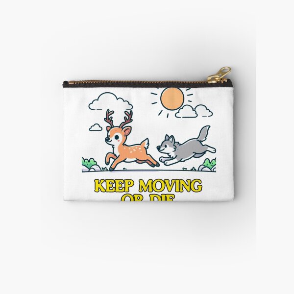 Item preview, Keep Moving Or Die Deer designed and sold by LemuellTrends.