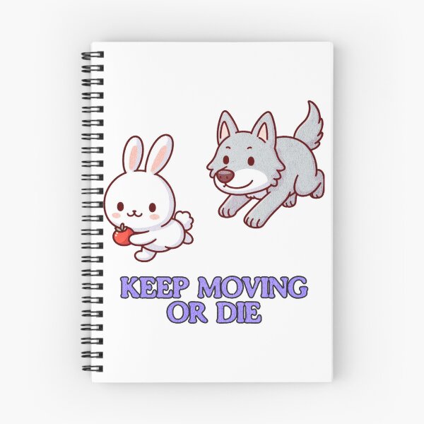 Item preview, Keep Moving Or Die Bunny designed and sold by LemuellTrends.
