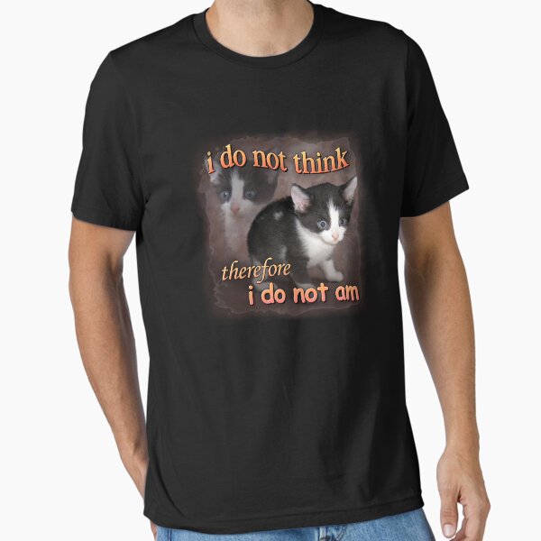Item preview, I do not think therefore I do not am  cat meme portrait  designed and sold by KentarvisWebb.