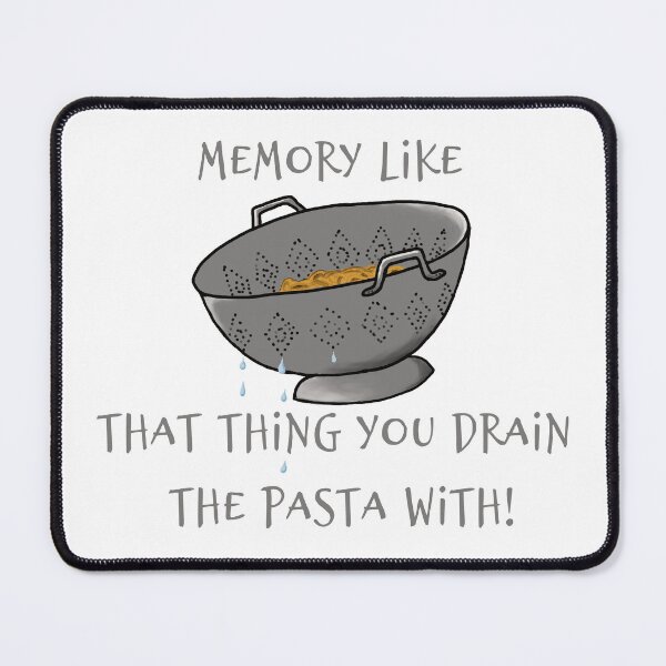 Item preview, Memory Like A Colander designed and sold by Nick Carpenter.