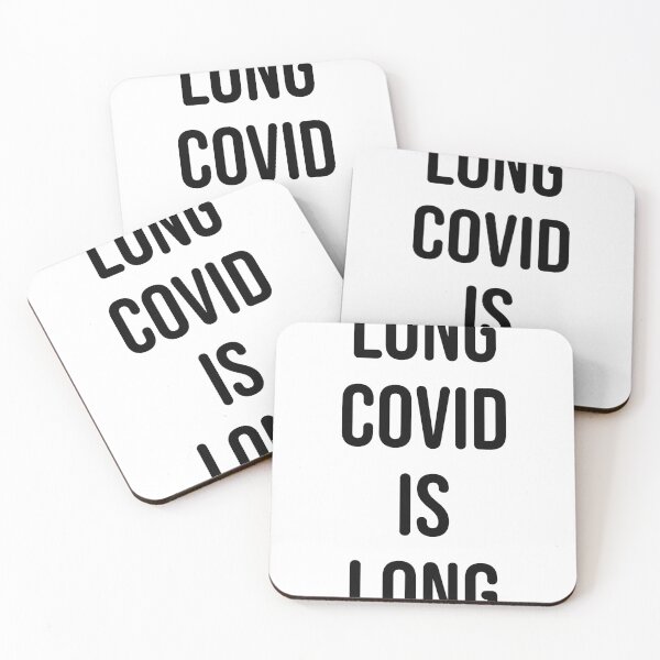 Item preview, Long COVID is Long designed and sold by sarahwlongcovid.