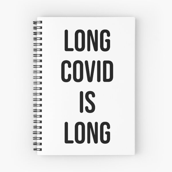Item preview, Long COVID is Long designed and sold by sarahwlongcovid.
