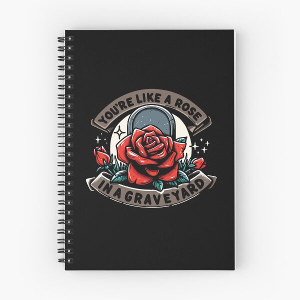 Artikelvorschau, Du bist wie eine Rose auf einem Friedhof entworfen und verkauft von NERoots.