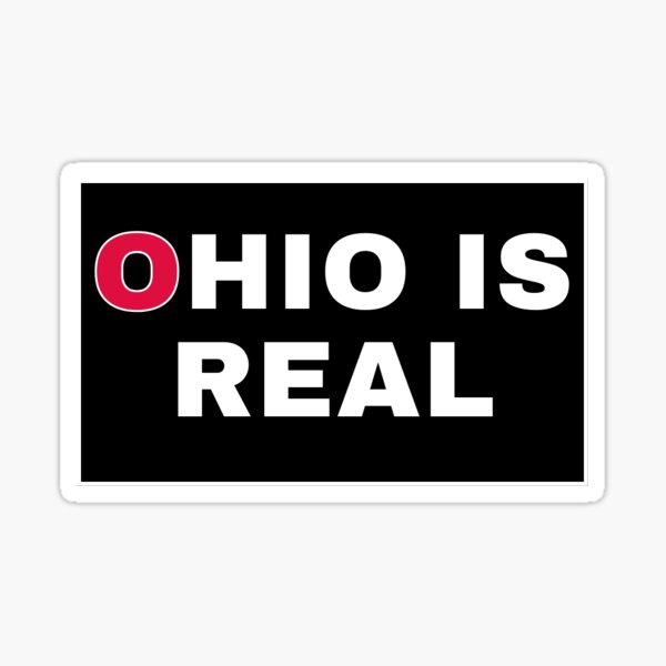 Item preview, Ohio Is Real Sign designed and sold by appleseider.