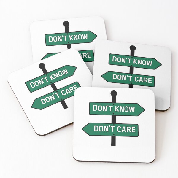 Item preview, I don't know / I don't care  designed and sold by Nas-T-Shirt-Co.