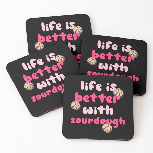 Item preview, Life is Better with Sourdough designed and sold by HeadTurningArt.