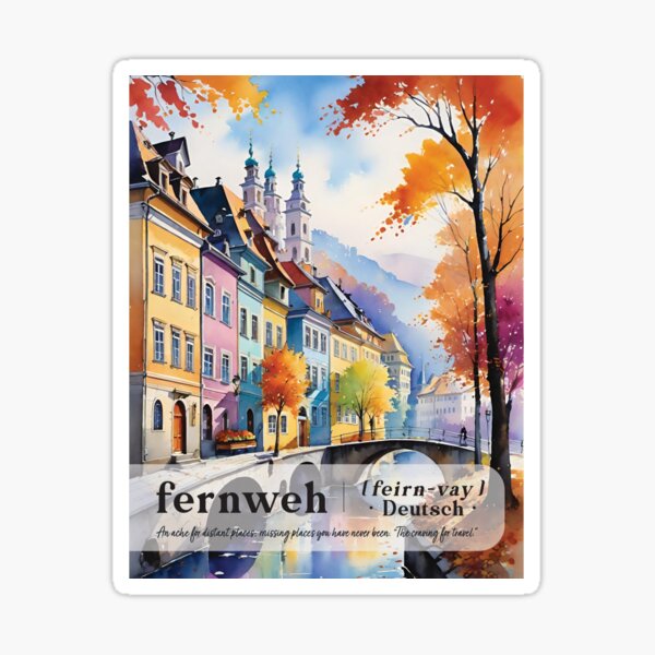Artikel-Vorschau von Fernweh Deutsch Deutsch Europäische Stadt Eine Sehnsucht nach fernen Orten Vermisste Orte, an denen Sie noch nie waren, designt und verkauft von Sarcastic Narwhal.