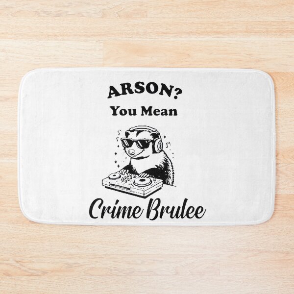 Item preview, Arson You Mean Creme Brulee designed and sold by danielromeney.