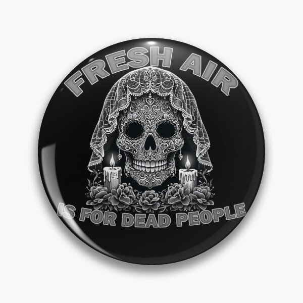 Item preview, Fresh Air is For Dead People designed and sold by Echonn.