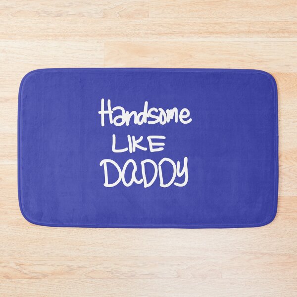 Item preview, Handsome like Daddy designed and sold by swizzytoes.
