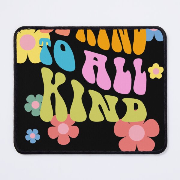 Item preview, Be kind to all kind  designed and sold by RobinRRoper.