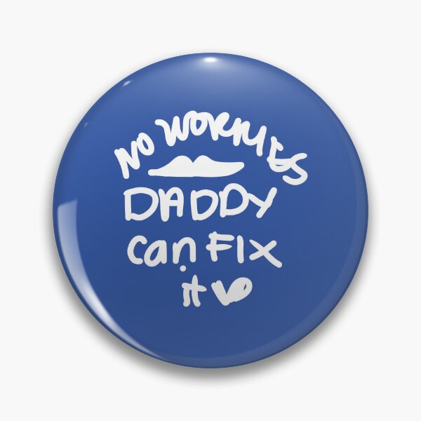 Item preview, No worries Daddy can fix it designed and sold by swizzytoes.