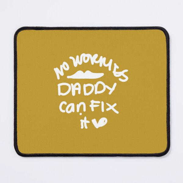 Item preview, No worries Daddy can fix it designed and sold by swizzytoes.