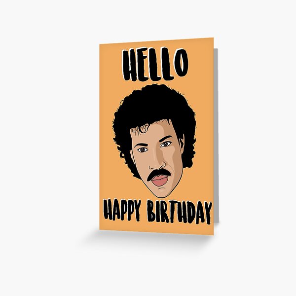 Item preview, Hello, Happy Birthday - Lionel Richie Birthday Card designed and sold by PopShopDesignFR.
