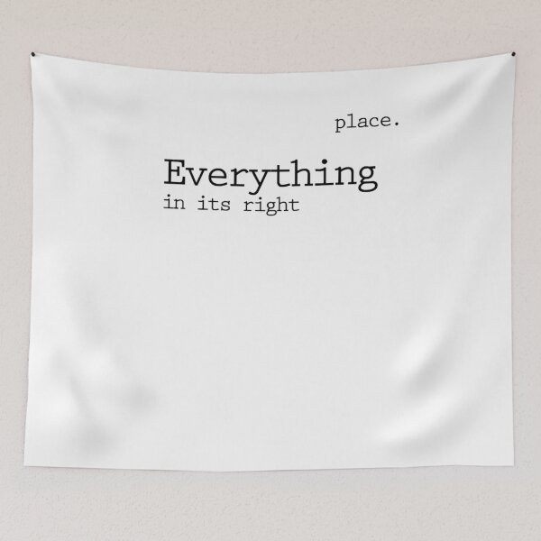 Item preview, Everything in its right place black designed and sold by JamesHewett.
