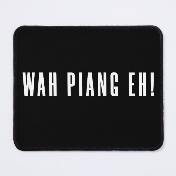Item preview, Wah Piang Eh (oh my gosh ) designed and sold by UniqueDesignHub.