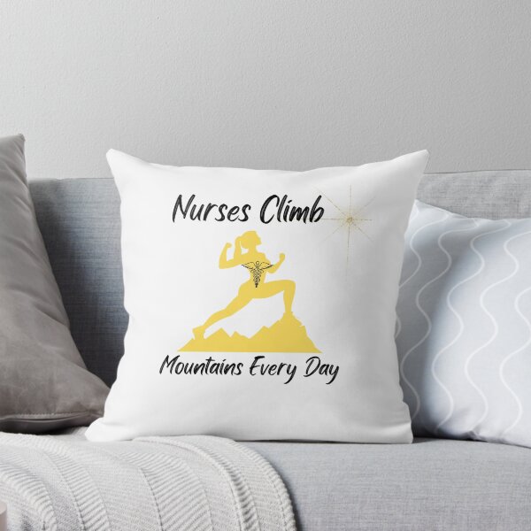 Item preview, Nurses Climb Mountains Every Day designed and sold by DuchessNursDsgn.