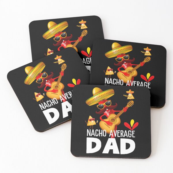 Item preview, Nacho Average Dad Cinco de Mayo Funny Father Mexican Food designed and sold by BunBuntheDog-.