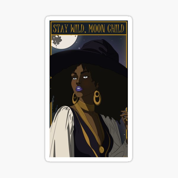 Stay wild, moon child Sticker